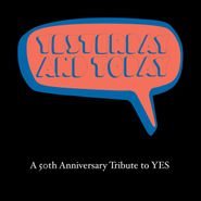 Various Artists, Yesterday & Today: A 50th Anniversary Tribute To Yes (CD)