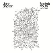 John Sinclair, Beatnik Youth Ambient (LP)