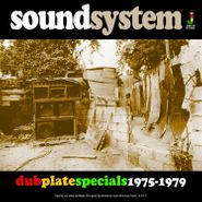 Various Artists, Soundsystem Dub Plate Specials 1975-79  (LP)