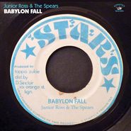 Junior Ross & The Spears, Babylon Fall (LP)