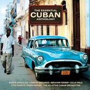 Various Artists, The Essential Cuban Anthology