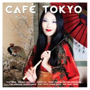 Various Artists, Café Tokyo (CD)