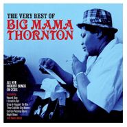 Big Mama Thornton, The Very Best Of Big Mama Thornton (CD)