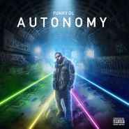 Funky DL, Autonomy: The 4th Quarter 2 (CD)