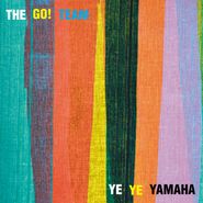 The Go! Team, Ye Ye Yamaha [Record Store Day] (7")