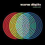 Warm Digits, Wireless World (CD)