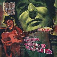 Brian James, The Guitar That Dripped Blood (CD)