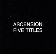 Ascension, Five Titles (CD)