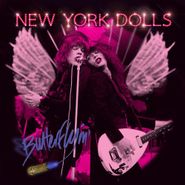 New York Dolls, Butterflyin' (LP)