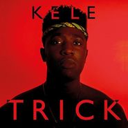 Kele, Trick (CD)