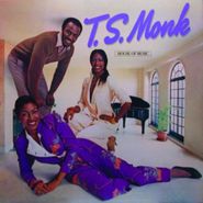 T.S. Monk, House Of Music [Expanded Edition] (CD)