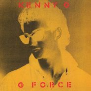 Kenny G, G Force [Expanded Edition] (CD)