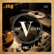 Various Artists, FTG Presents The Vaults Vol. 1 (CD)