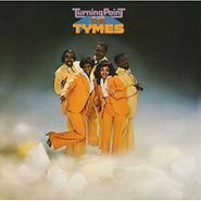The Tymes, Turning Point [Expanded Edition] (CD)