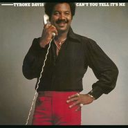 Tyrone Davis, Can't You Tell It's Me (CD)