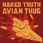 Naked Truth, Avian Thug (LP)