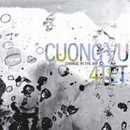 Cuong Vu, Change In The Air (LP)
