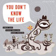 Jamie Saft, You Don't Know The Life (LP)