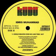 Idris Muhammad, Could Heaven Ever Be Like This (12")