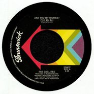 The Chi-Lites, Are You My Woman (Tell Me So) / Stoned Out Of My Mind (7")
