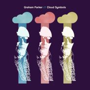 Graham Parker, Cloud Symbols (CD)