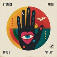 Strange Faith, Love & Poverty (CD)