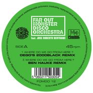The Far Out Monster Disco Orchestra, Where Do We Go From Here? (Remixes) (12")
