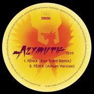 Azymuth, Fenix (Ron Trent Remix) (12")