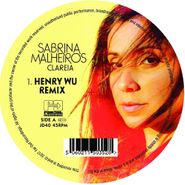 Sabrina Malheiros, Clareia (Remixes) (12")