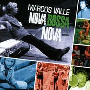 Marcos Valle, Nova Bossa Nova (CD)