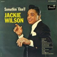 Jackie Wilson, Somethin' Else!! [180 Gram Vinyl] (LP)