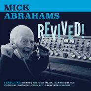 Mick Abrahams, Revived! (CD)