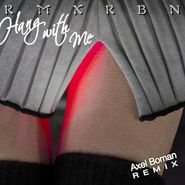 Robyn, Hang With Me / Stars 4 Ever (Remixes) (12")