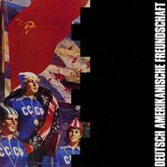 Deutsch Amerikanische Freundschaft, Die Kleinen Und Die Bösen (CD)