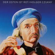 Holger Czukay, Der Osten Ist Rot (CD)