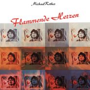 Michael Rother, Flammende Herzen (CD)