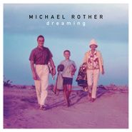 Michael Rother, Dreaming (LP)