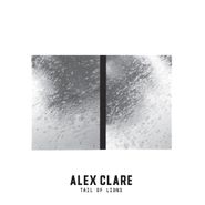 Alex Clare, Tail Of Lions (LP)