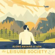 The Leisure Society, Alone Aboard The Ark (LP)