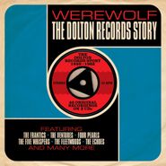 Various Artists, Werewolf: The Dolton Records Story 1959-1962 (CD)