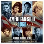 Various Artists, American Soul 1960 (CD)