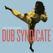 Dub Syndicate, One Way System [Bonus Track] (LP)