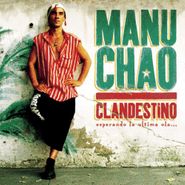 Manu Chao, Clandestino (LP)