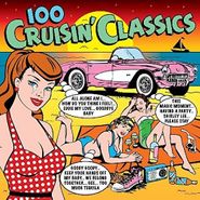 Various Artists, 100 Cruisin' Classics (CD)