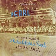 Various Artists, The Sweet Sound Of Philadelphia Soul 1959-1964 (CD)