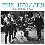 The Hollies, Shake With The Hollies [Record Store Day] (LP)