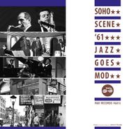 Various Artists, Soho Scene '61 - Jazz Goes Mod [Record Store Day] (LP)