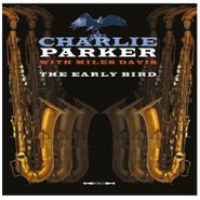 Charlie Parker, The Early Bird (LP)