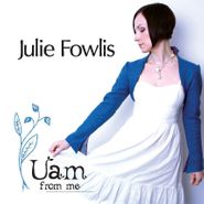 Julie Fowlis, Uam (CD)