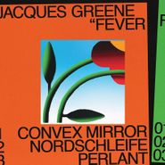 Jacques Greene, Fever EP (12")